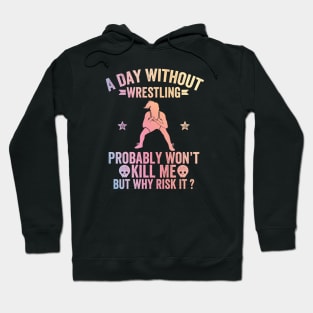 female wrestlers - Funny wrestling Girl Hoodie